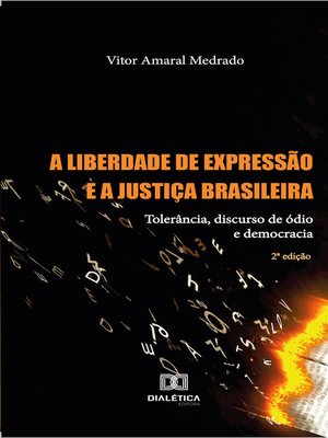 cover image of A Liberdade de Expressão e a Justiça Brasileira